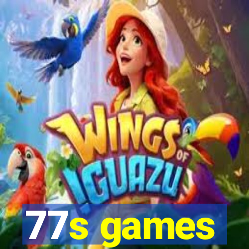 77s games